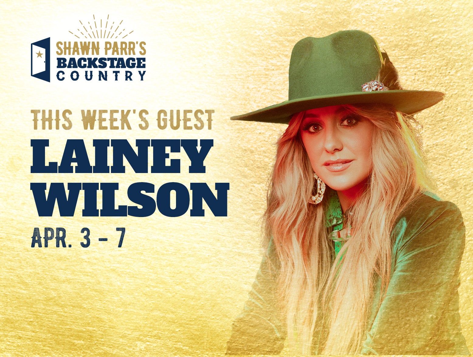 This Week's Featured Host: Lainey Wilson - Backstage Country